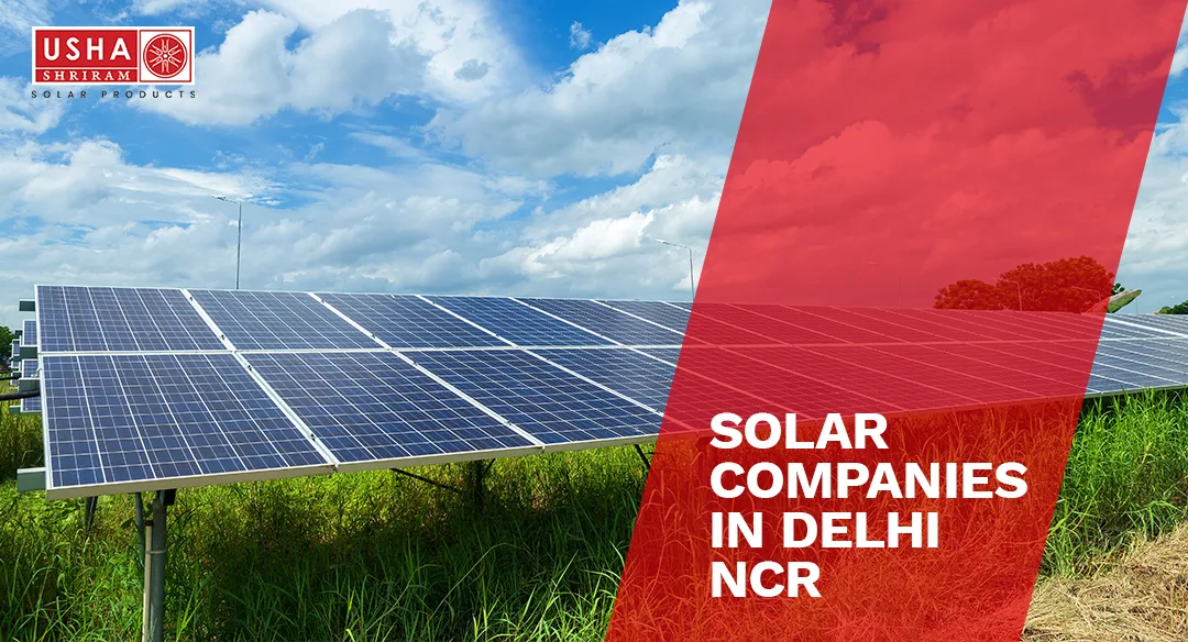 Solar panel installation by Usha Shriram Solar in Delhi NCR