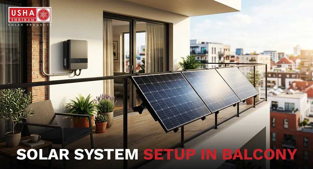 Solar System Setup in Balcony: A Complete Installation Guide for Apartments