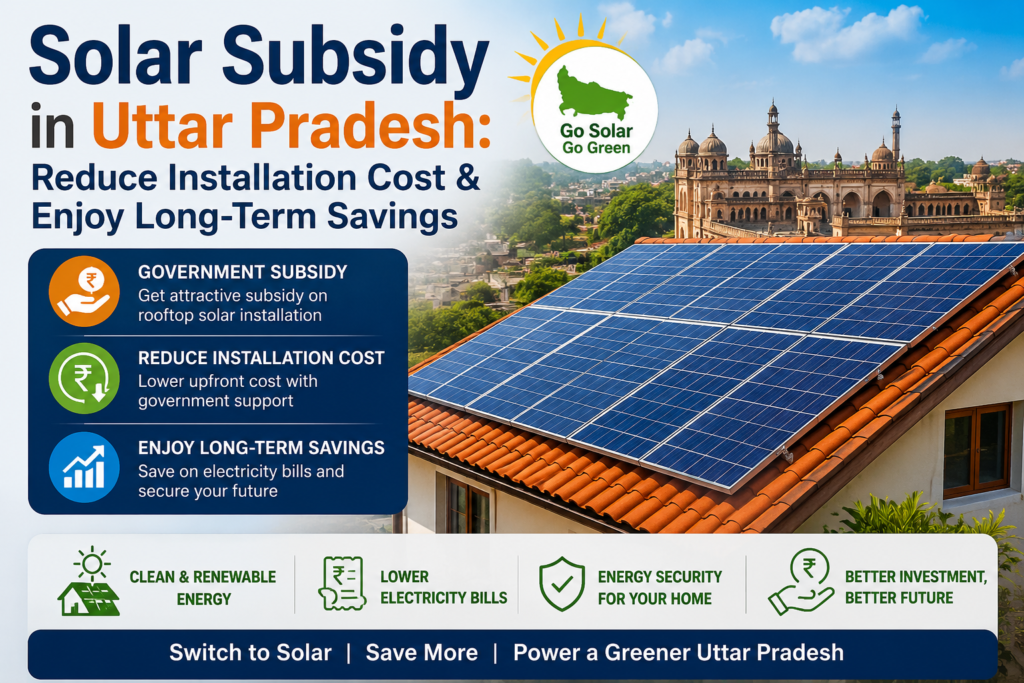 Residential rooftop solar panel system highlighting solar subsidy in Uttar Pradesh