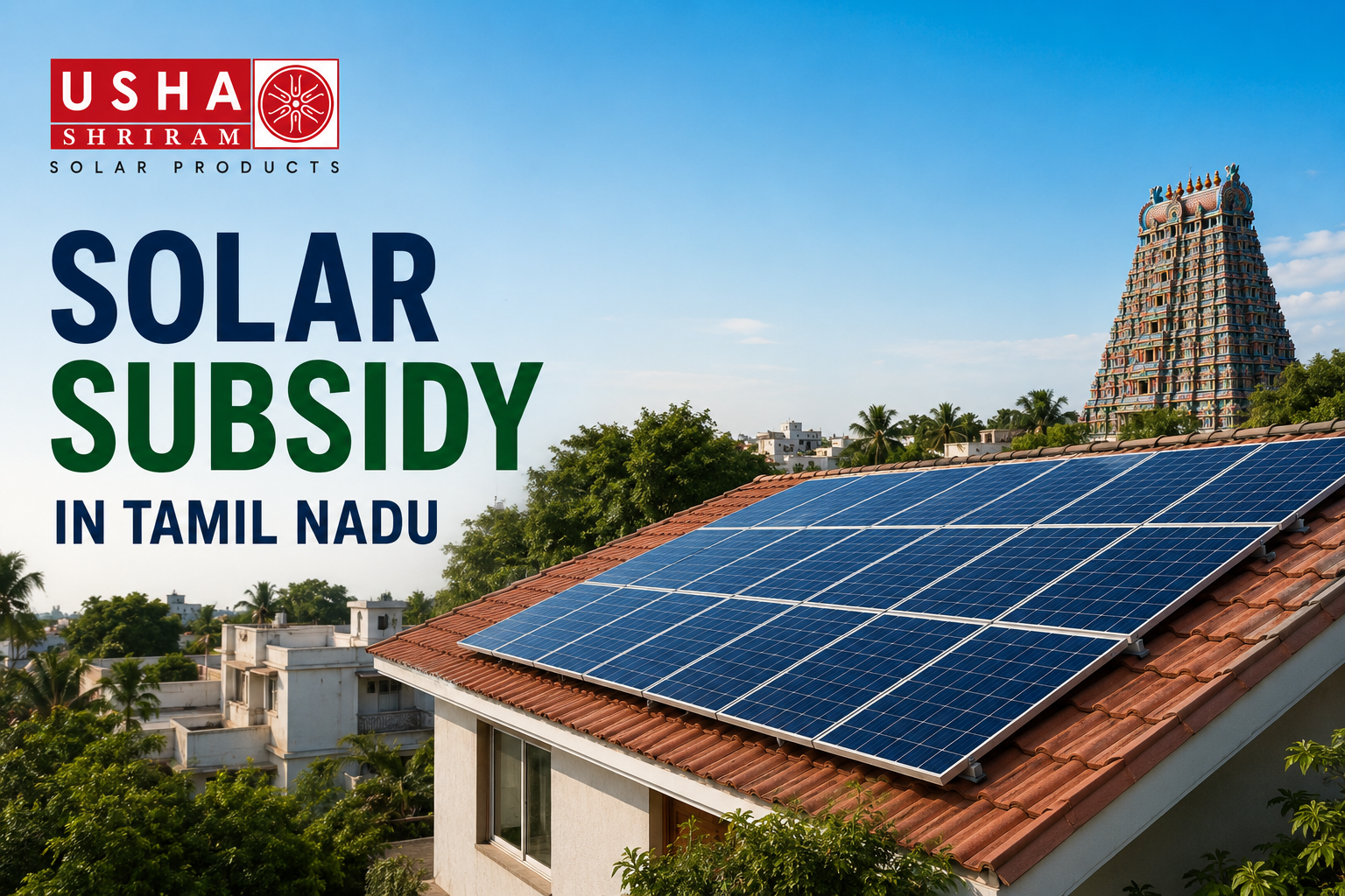 Solar Panel Subsidy in Tamil Nadu: Guide to Save More on Solar Installation
