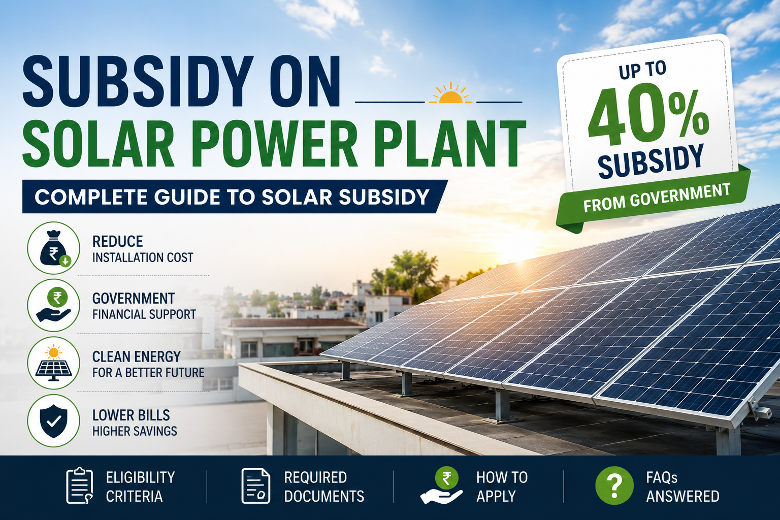 Solar power plant subsidy guide banner showing rooftop solar panels with up to 40% government subsidy,